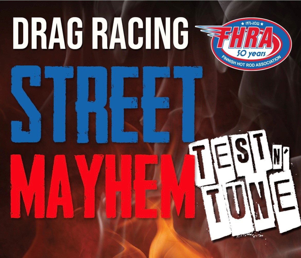 FHRA Street Mayhem & Test n´Tune 1.9.2023